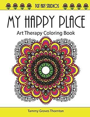 My Happy Place: Art Therapy Coloring Book-..