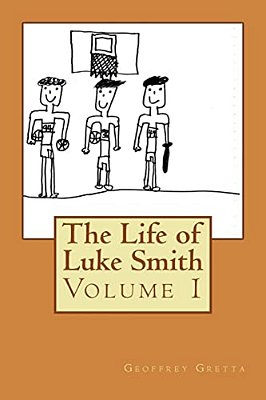 The Life Of Luke Smith-..