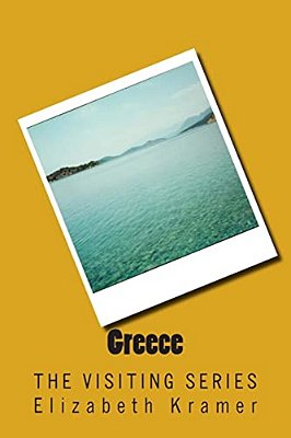 Greece: The Visiting Series-..