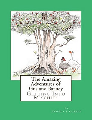 The Amazing Adventures Of Gus And Barney: Getting Into Mischief-..