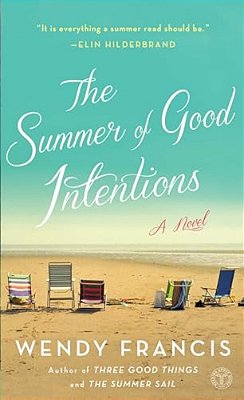 The Summer Of Good Intentions-..