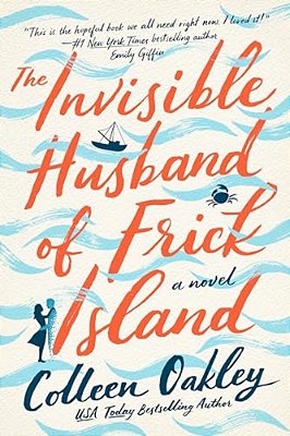 The Invisible Husband Of Frick Island-..