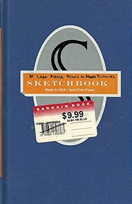 If Lost Please Return To Matt Richards: Drawings By Matt Richards-..