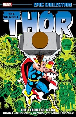 Thor Epic Collection: The Eternals Saga-..