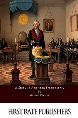 A Study In American Freemasonry-..