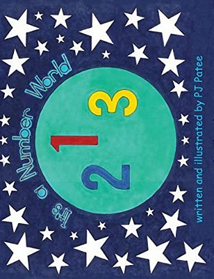 It's A Number World: Children's Picture Book-..