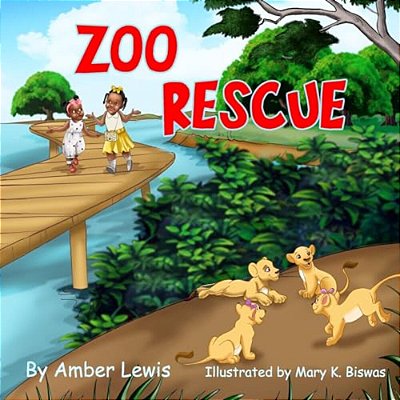 Zoo Rescue: A Lyric And Londyn Adventure-..