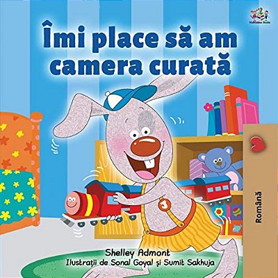 I Love To Keep My Room Clean (Romanian Book For Kids)-..
