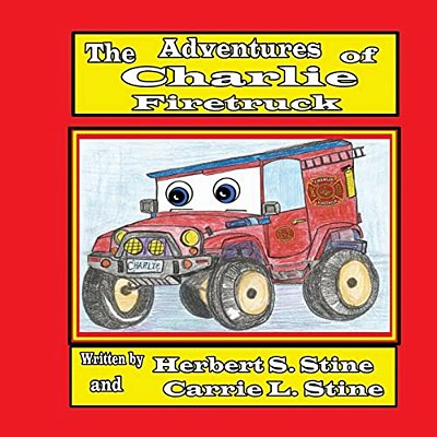The Adventures Of Charlie Firetruck-..