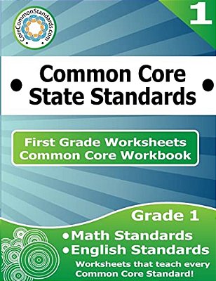 First Grade Common Core Workbook: Worksheets-..
