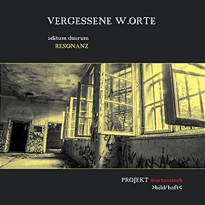 Vergessene W. Orte: Aditum Duarum Resonanz-..