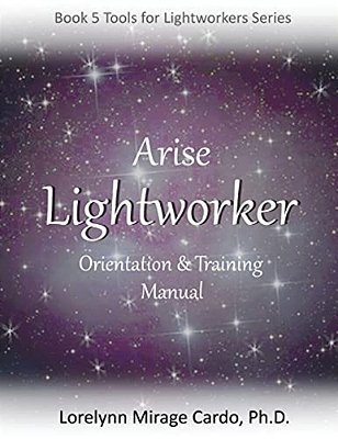 Lightworker Orientation And Training Manual-..