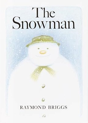 The Snowman: A Classic Children's Book-..