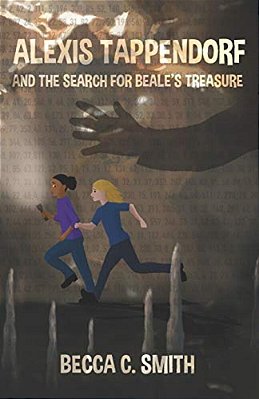 Alexis Tappendorf And The Search For Beale's Treasure-..