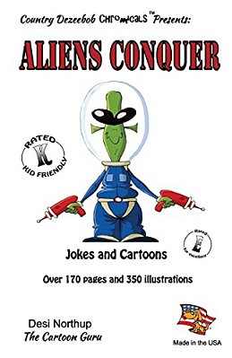 Aliens Conquer - Jokes And Cartoons: In Black + White-..