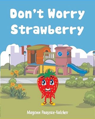 Don't Worry Strawberry-..