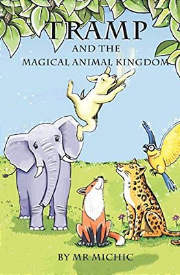 Tramp And The Magical Animal Kingdom-..