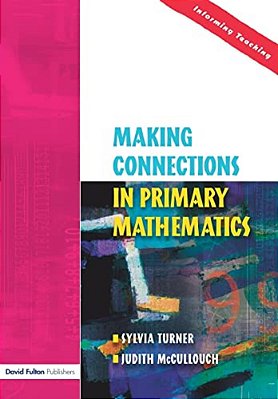 Making Connections In Primary Mathematics-..