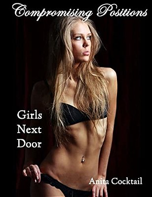 Compromising Positions: Girls Next Door-..