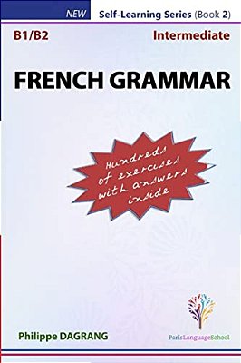 French Grammar With Answers - Intermediate-..