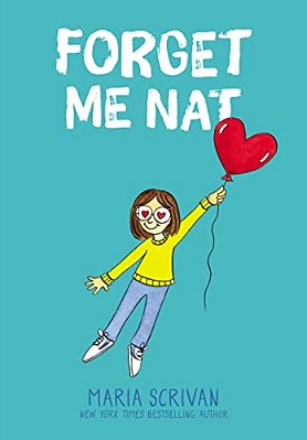Forget Me Nat: A Graphic Novel (Nat Enough #2)-..
