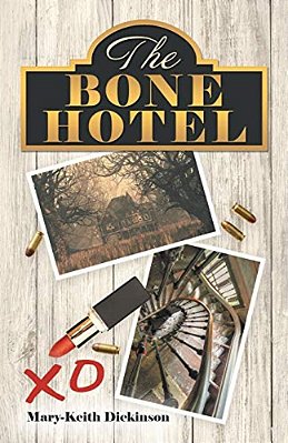 The Bone Hotel-..