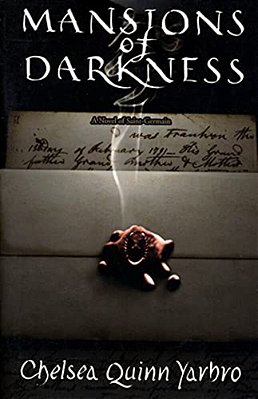 Mansions Of Darkness: A Novel Of The Count Saint-Germain-..