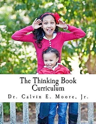The Thinking Book Curriculum: For Early Childhood Educators-..