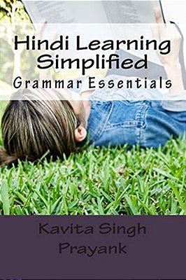 Hindi Learning Simplified (Part-IV): Grammar Essentials-..