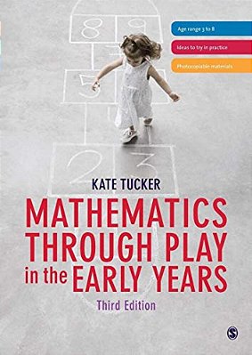 Mathematics Through Play In The Early Years-..