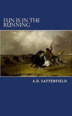 Fun Is In The Running: A Remarkable Story-..