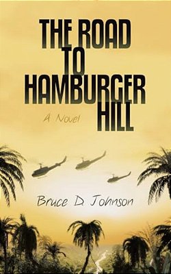 The Road To Hamburger Hill-..