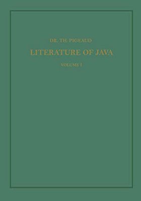 Synopsis Of Javanese Literature 900-1900 A. D. -..