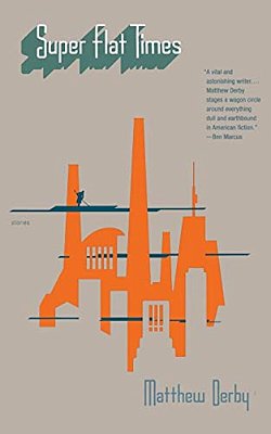 Super Flat Times: Stories-..