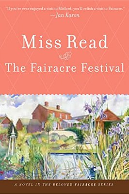 The Fairacre Festival-..