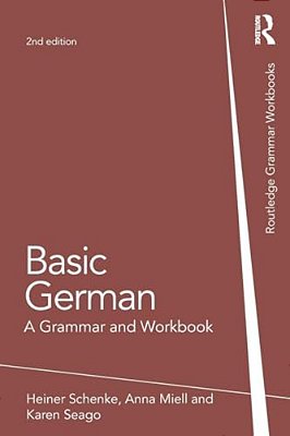Basic German: A Grammar And Workbook-..