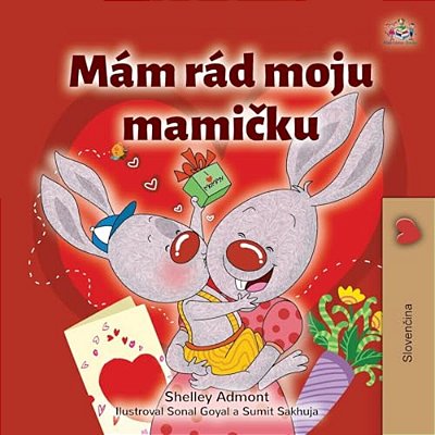 I Love My Mom (Slovak Children's Book)-..