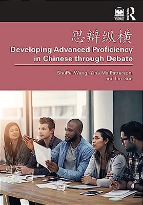 ???? Developing Advanced Proficiency In Chinese Through Debate-..