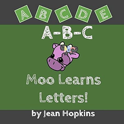 A-B-c Moo Learns Letters!-..