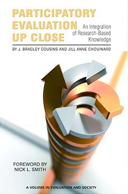 Participatory Evaluation Up Close: An Integration Of Research-Based Knowledge-..