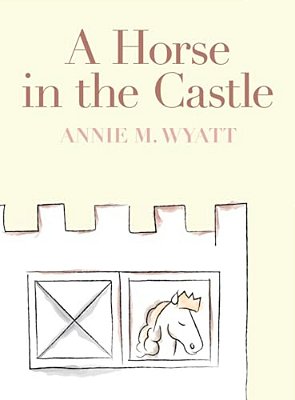 A Horse In The Castle-..