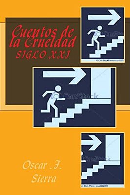 Cuentos De La Crueldad: Cuentos-..