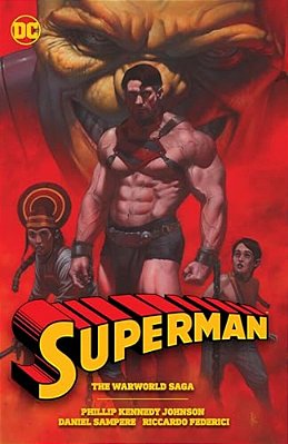 Superman: The Warworld Saga-..