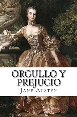 Orgullo Y Prejucio Jane Austen-..