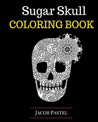 Sugar Skull Coloring Book-..