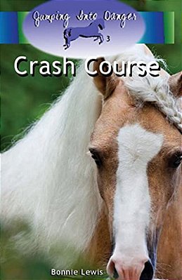 Crash Course (Jumping Into Danger #3)-..