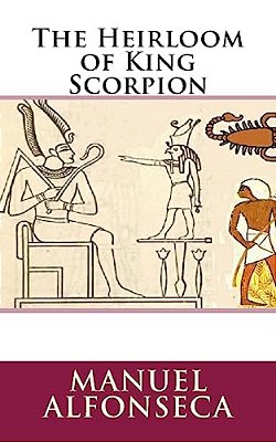The Heirloom Of King Scorpion-..