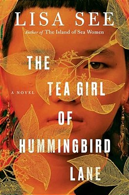 The Tea Girl Of Hummingbird Lane-..