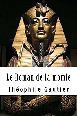 Le Roman De La Momie-..