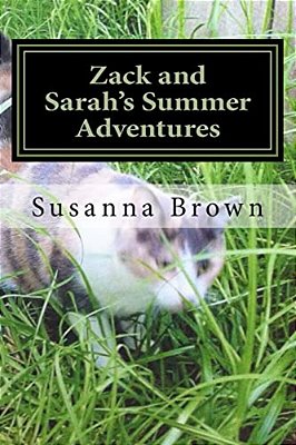 Zack And Sarah's Summer Adventures-..